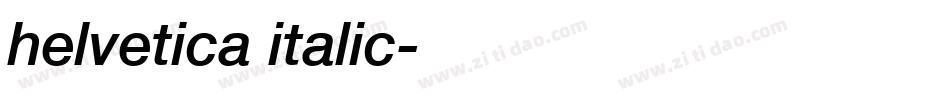 helvetica italic字体转换